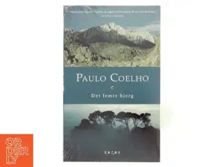 Det femte bjerg : en roman om det uundgåelige af Paulo Coelho (Bog)