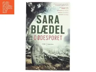 Dødesporet : krimi af Sara Blædel (Bog)