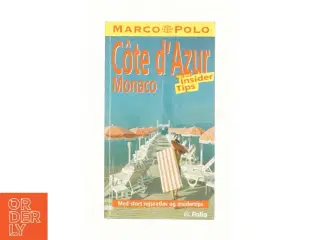 C&#244;te d&#39;Azur - med insider tips af Peter Bausch (Bog)