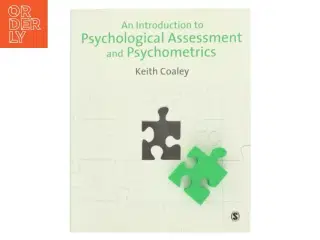 An introduction to psychological assessment and psychometrics af Keith Coaley (Bog)