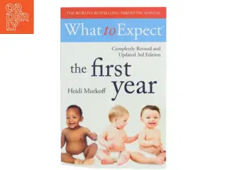 What To Expect The 1st Year [3rd Edition] af Heidi Murkoff, Sharon Mazel (Bog)