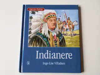 Indianere. Af Inge-Lise Villadsen