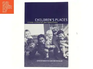 Children&#39;s places : cross-cultural perspectives (Bog)