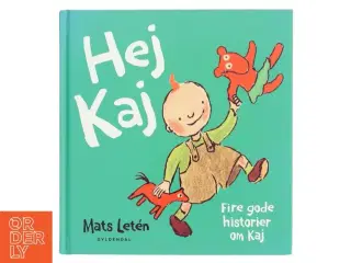 Hej Kaj : dialogisk læsning og leg (Sprogkuffert) af Mats Letén (Bog)