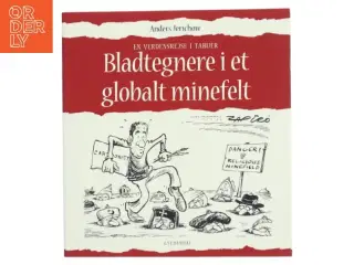 Bladtegnere i et globalt minefelt af Anders Jerichow (Bog)