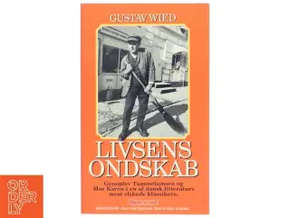 Livsens Ondskab bog af Gustav Wied fra Hjemmet