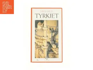 Turen går til Tyrkiet af Malene Grøndahl, Carsten Fenger-Grøn, Carsten & Malene Grøndahl Fenger-Grøn (Bog)