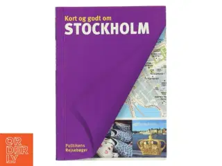 Kort og godt om Stockholm af Johan Tell (Bog)