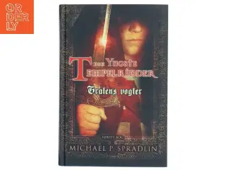 Gralens vogter af Michael P. Spradlin (Bog)