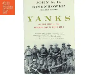 Yanks af John Eisenhower (Bog)