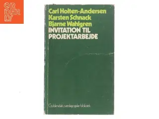 Invitation til Projektarbejde af Carl Holten-Andersen (Bog)
