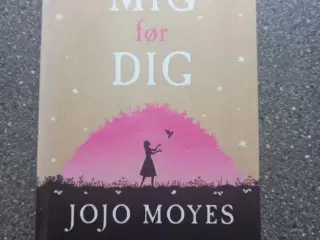 Dig før mig - Jojo Moyes