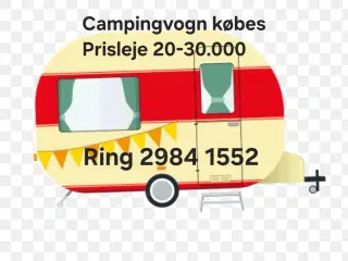 Campingvogn købes prisleje kr. 20-30.000 