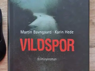 Martin Bavngaard * Karin Hede - Vildspor