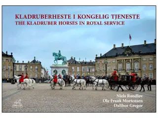 Kladruberheste i kongelig tjeneste