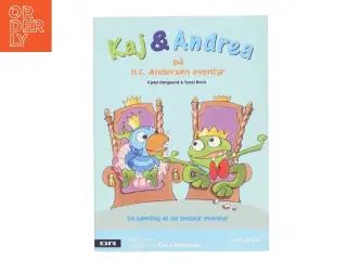 Kaj & Andrea på H.C. Andersen eventyr af Kjeld Nørgaard (Bog)