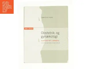Obstetrik og gynækologi af Lawrence Impey (Bog)