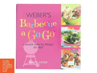 Weber&#39;s barbecue a go go af Scott Givot (Bog)