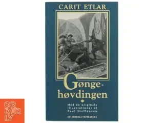 Gøngehøvdingen af Carit Etlar (Bog) fra Gyldendal