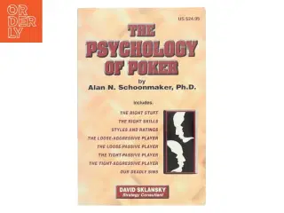 The Psychology of Poker af Alan N. Schoonmaker (Bog)