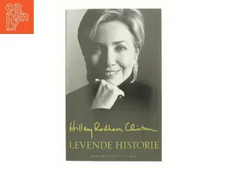 Levende historie af Hillary Rodham Clinton (Bog)