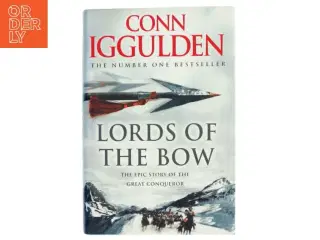 Lords of the bow af Conn Iggulden (Bog)