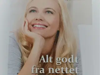  Alt godt fra nettet. Af Lone Abenth Sperschneider