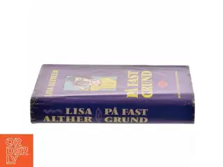 På Fast Grund af Lisa Alther (Bog)