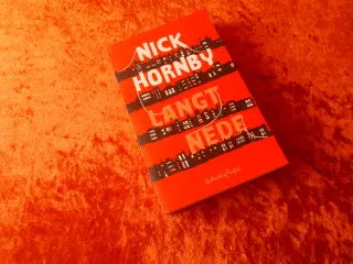 Langt nede, Nick Hornby