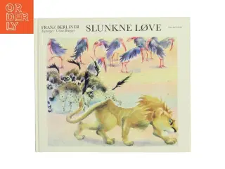 Slunkne Løve af Franz Berliner (Bog)