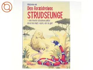 Historien om den forældreløse strudseunge af Jan Mogensen (Bog)