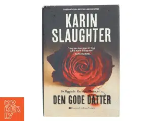 Den gode datter af Karin Slaughter (Bog)