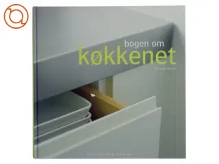Bogen om Køkkenet af Pernille Hjorth (Bog)