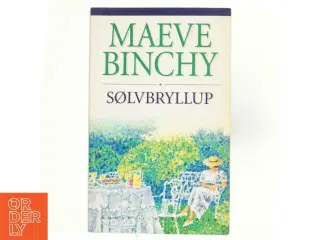 Sølvbryllup af Maeve Binchy (Bog)