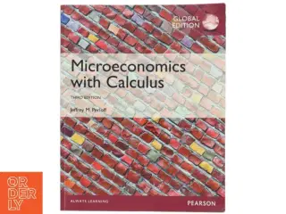 Microeconomics with calculus af Jeffrey M. Perloff (Bog)