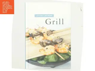 Let og lækkert grill af Vibeke Bindslev (Bog)
