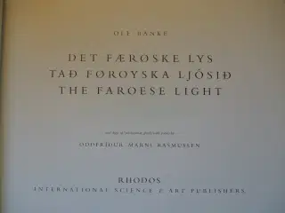 det færøske lys, af ole banke. digte af oddfridur 