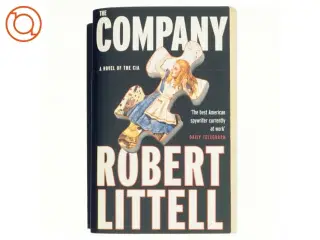 The company : a novel of the CIA af Robert Littell (Bog)