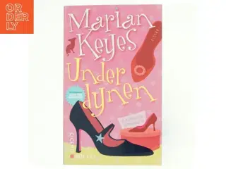 Under dynen : om høje hæle, filmaftaler, store biler, sko, anmeldelser, nedtrykthed, håndværkere, babyer, familier og andre ulykke