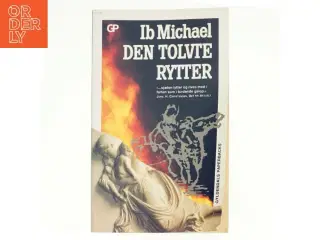 Den tolvte rytter af Ib Michael (Bog)