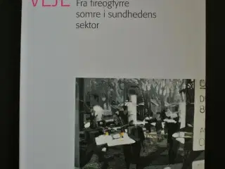 vanviddets veje. fra fireogfyrre somre i sundheden