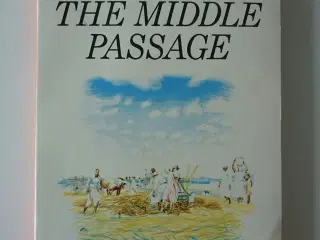 The Middle Passage. V. S. Naipaul