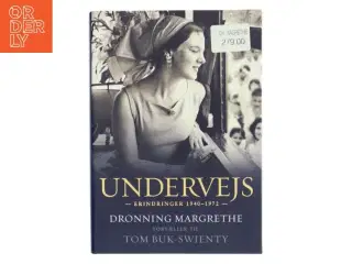 Undervejs : erindringer 1940-1972 af Margrethe II (Bog)