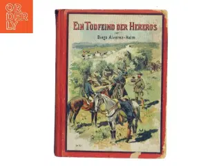 Ein Todfeind der Hereros af Diego Alvarez-Halm (Bog)