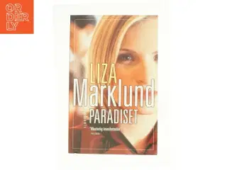 Paradiset af Liza Marklund fra Bog