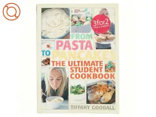 From Pasta to Pancakes af Tiffany Goodall (Bog)