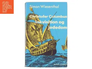 Christofer Columbus - Inkvistion og jødedom af Simon Wiesenthal (Bog)