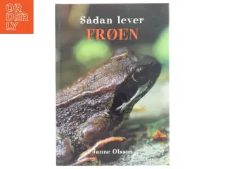 Sådan lever frøen af Janne Olsson (Bog)