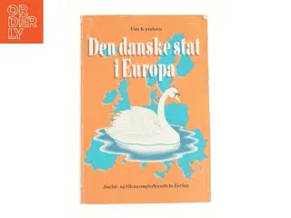 Den danske stat i Europa af Tim Knudsen (f. 1945) (Bog)