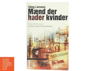 Mænd der hader kvinder af Stieg Larsson (Bog)